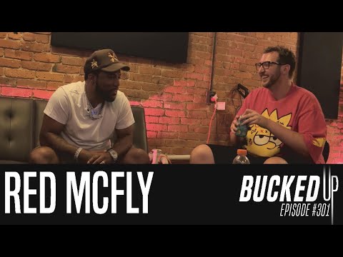Red Mcfly Talks Producing For Kanye West, French Montana & Benny The Butcher - Bucked Up #301
