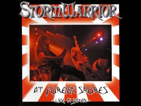 STORMWARRIOR - At Foreign Shores - Live In Japan 2006 full album