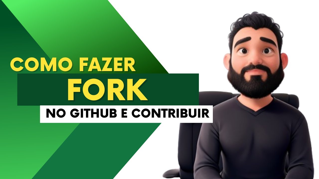 Como fazer um fork no Github e contribuir com a comunidade!