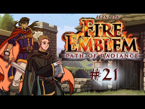Let's Play Fire Emblem: Path of Radiance - Chapter 11 (Part 2)