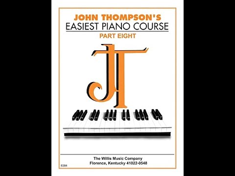 John Thompson Part 8 | 4. Salut a Pest | Henri Kowalski (Arr.)