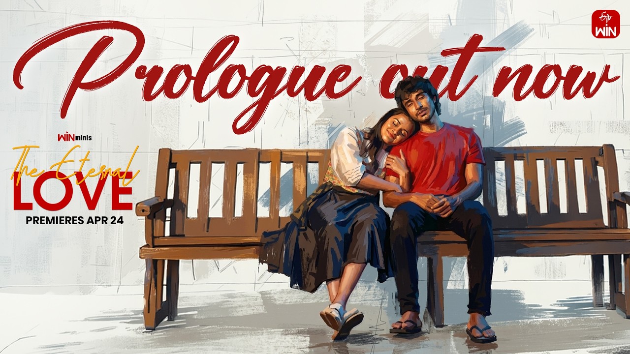 The Eternal Love – Prologue | Vijay Vikranth | Satya Pradeepti | KSD Umesh | ETVWIN | WIN Minis
