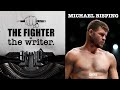 Michael Bisping Talks Jake Paul, Tyron Woodley, and More | The Fighter vs. The Writer