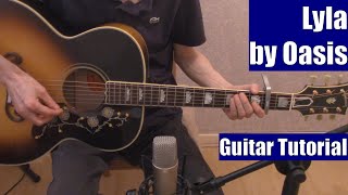 Lyla by Oasis (Guitar Tutorial with the Isolated Vocal Track by Oasis)