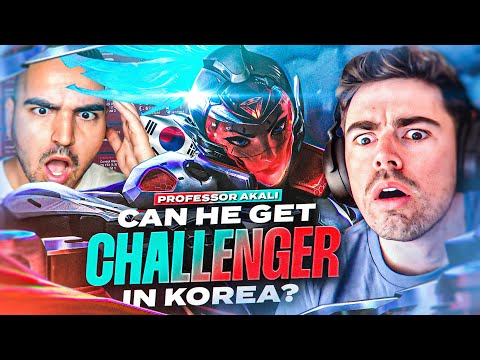 HE THINKS HE CAN GET CHALLENGER KOREA??? *PROFESSOR AKALI*