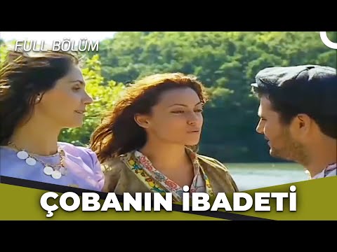 Çobanın İbadeti - Kalp Gözü Filmi