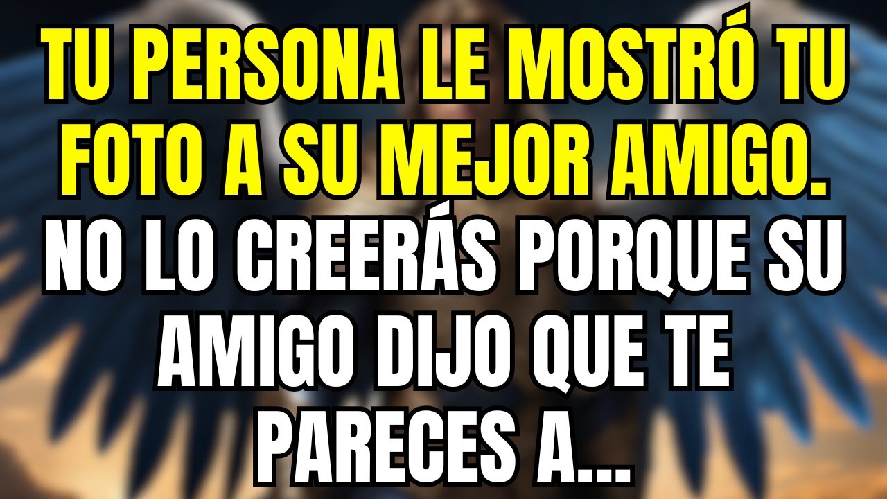 💌 Los ángeles dicen que este mensaje tocará tu corazón profundamente…