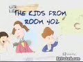 The Kids From Room 402 Intro