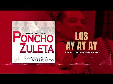 Los ay ay ay /// Poncho Zuleta & Cocha Molina