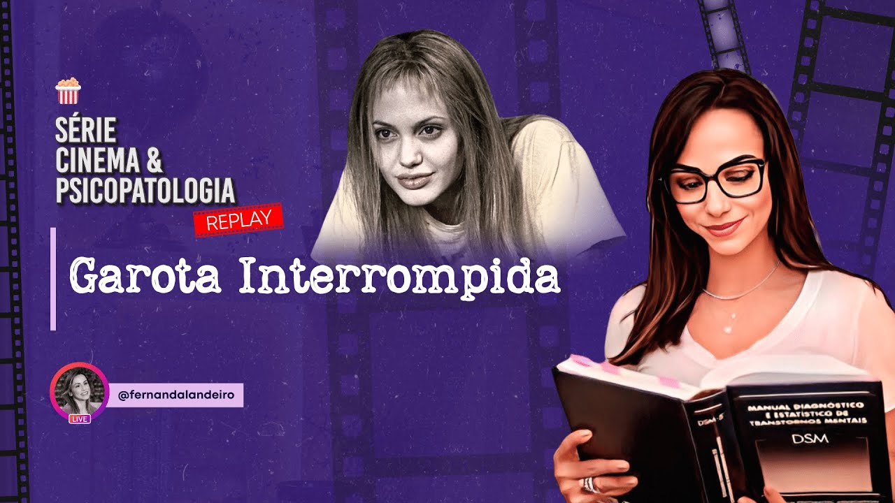 Análise de Garota Interrompida - Transtorno de Personalidade Borderline (TPB)