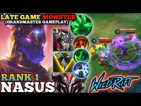 NASUS LATE GAME STACK EXECUTION! OP TANK DAMAGE - TOP 1 GLOBAL NASUS BY Balança e Bafora - WILD RIFT