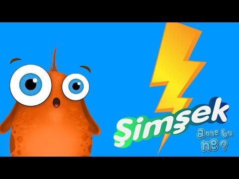 Şimşek Nasıl Oluşur? | Okul Öncesi Eğitici Animasyon | Anne Bu Ne?
