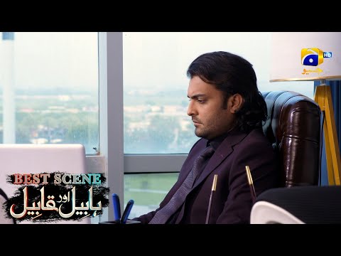 Habil Aur Qabil Episode 42 | Best Scene 03 | Asad Siddiqui - Nawal Saeed | Har Pal Geo