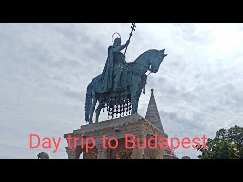 A day trip to Budapest