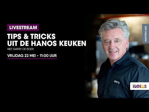 , title : 'Livestream #05 - Tips & Tricks uit de HANOS Keuken'