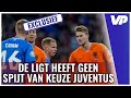 DE LIGT heeft GEEN SPIJT van JUVENTUS: ''Dat is een aanname van Kluivert''