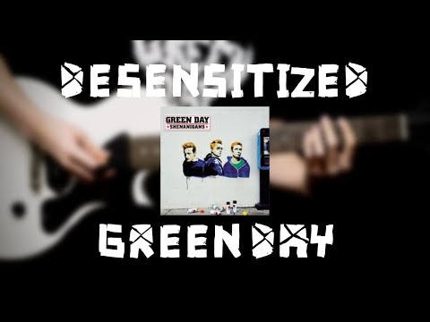 Desensitized - Green Day