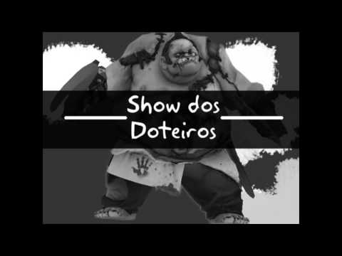Show dos Doteiros - Dota 2 (Paródia Anitta Show das Poderosas)