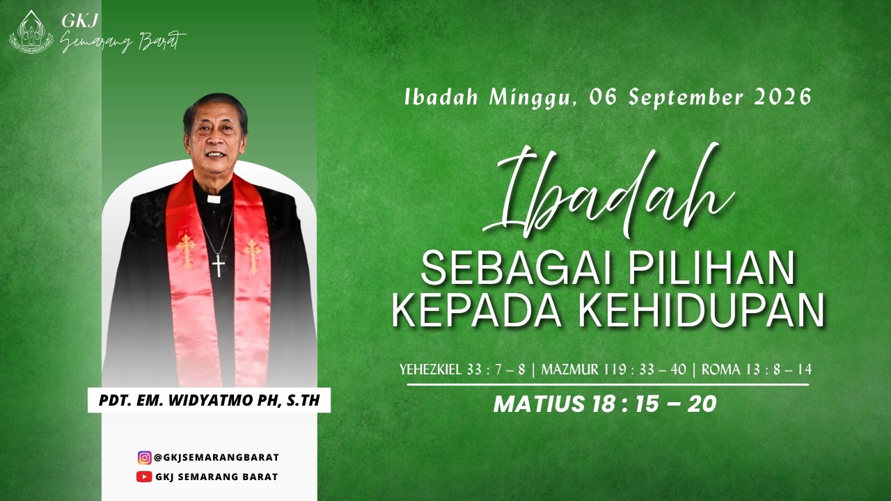 Ibadah Minggu, 6 September 2026 || GKJ Semarang Barat