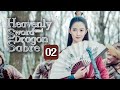 MULTI SUB Heavenly Sword And Dragon Sabre 02 King Of Youthful Vengeance Zeng ShunXi