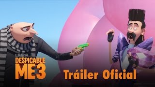 Despicable Me 3 – Tráiler Oficial [HD]
