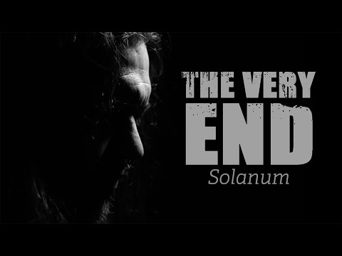 THE VERY END - Solanum (OFFICIAL VIDEO)