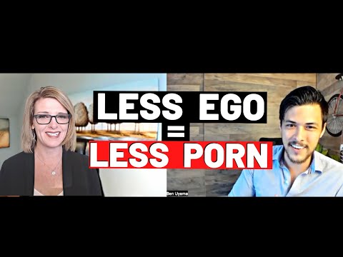 How Your Ego Affects Your Porn Habit (ft. Dr. Trish Leigh)
