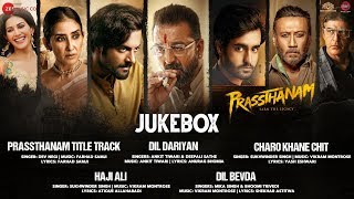 Prassthanam - Full Movie Audio Jukebox | Sanjay Dutt