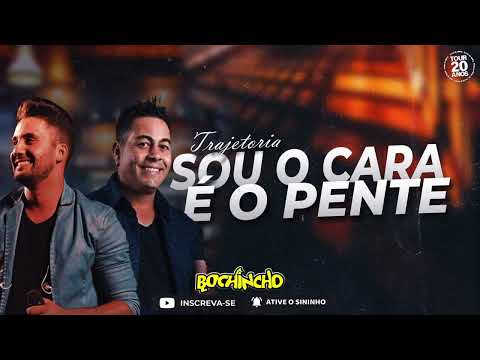 Sou O Cara - Bochincho