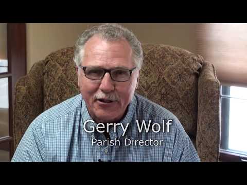 A Parish Update With Gerry Wolf - June 12, 2017