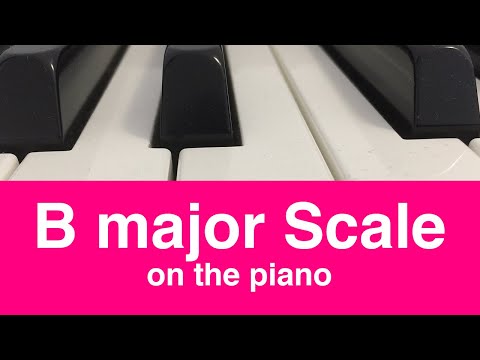 B Major Scale Piano Tutorial✨