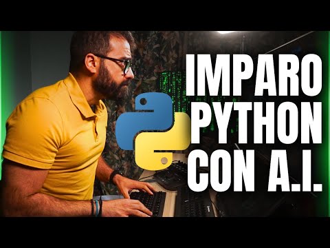 IMPARO a PROGRAMMARE in PYTHON usando solo INTELLIGENZA ARTIFICIALE [da ZERO e SENZA TAGLI]