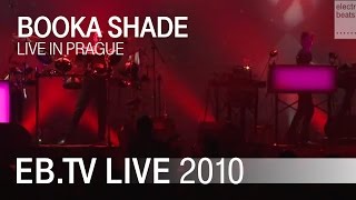 Booka Shade - Body Language (Prague 2010)