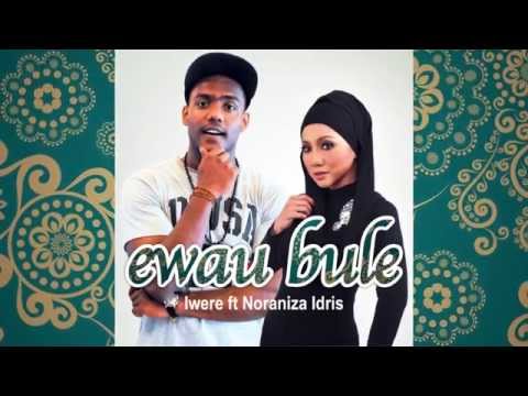 Iwere Feat. Noraniza Idris - Ewau Bule (Teaser)