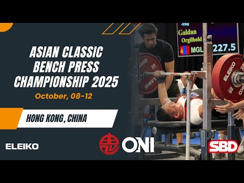 Men 83kg - 105kg, All Age Groups - Asian Classic Bench Press Championship 2025