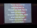 Thank You Lord For Watching Over Us