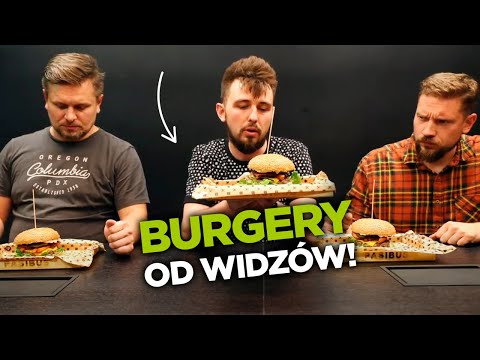TESTUJEMY BURGERY OD WIDZÓW