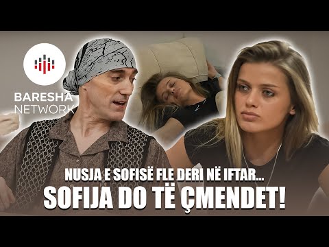 Nusja e Sofisë fle deri në iftar… Sofija do të çmendet!