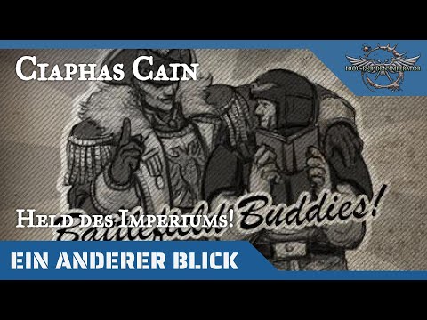 Ein anderer Blick auf - Ciaphas Cain