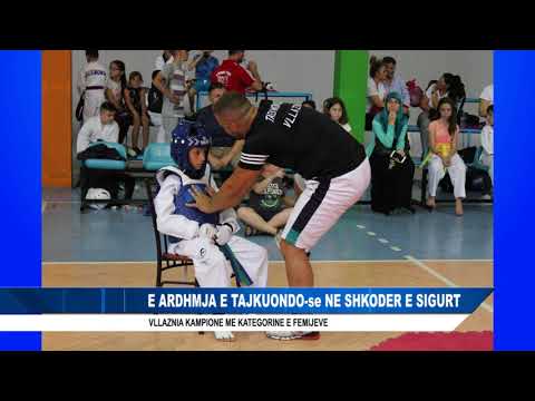 E ARDHMJA E TAJKUONDO se NE SHKODER E SIGURT
