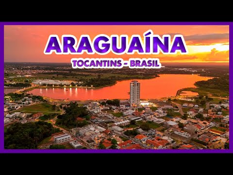 ARAGUAÍNA: A cidade que conquistou o Norte do Tocantins!