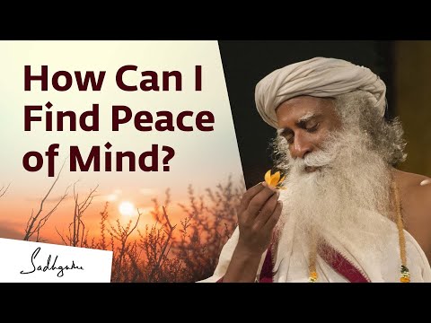 How Can I Find Peace of Mind?
