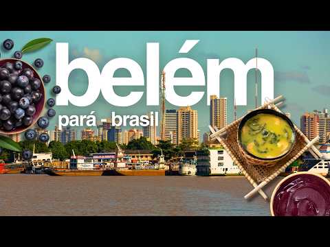 🇧🇷 Belém do Pará: what to do in the COP30 city and where to try the best Amazonian food