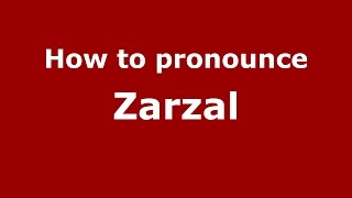 How to pronounce Zarzal