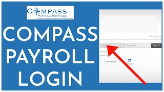 How To Login Compass Online Payroll Account 2023