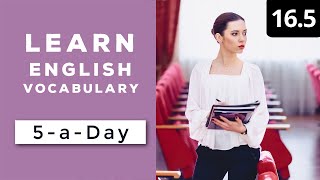 Learn English Vocabulary Daily #16.5 — British English Podcast