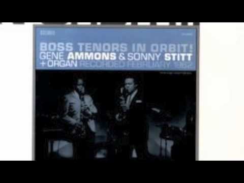 Sonny Stitt and Gene Ammons - Bye Bye Blackbird