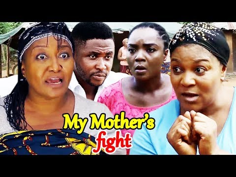 My Mother's Fight Season 1 - (Ebere Okaro/Chioma Chukwuka) 2019 Latest Nigerian Nollywood Movie