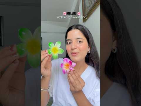 Flower Claw Clips From MEESHO 🌸✨#pinterest #unboxing #meesho #meeshohaul #viralvideo #ytshorts