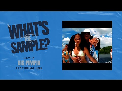 Jay-Z f/ UGK - Big Pimpin (What's The Sample?) #whatsthesample
